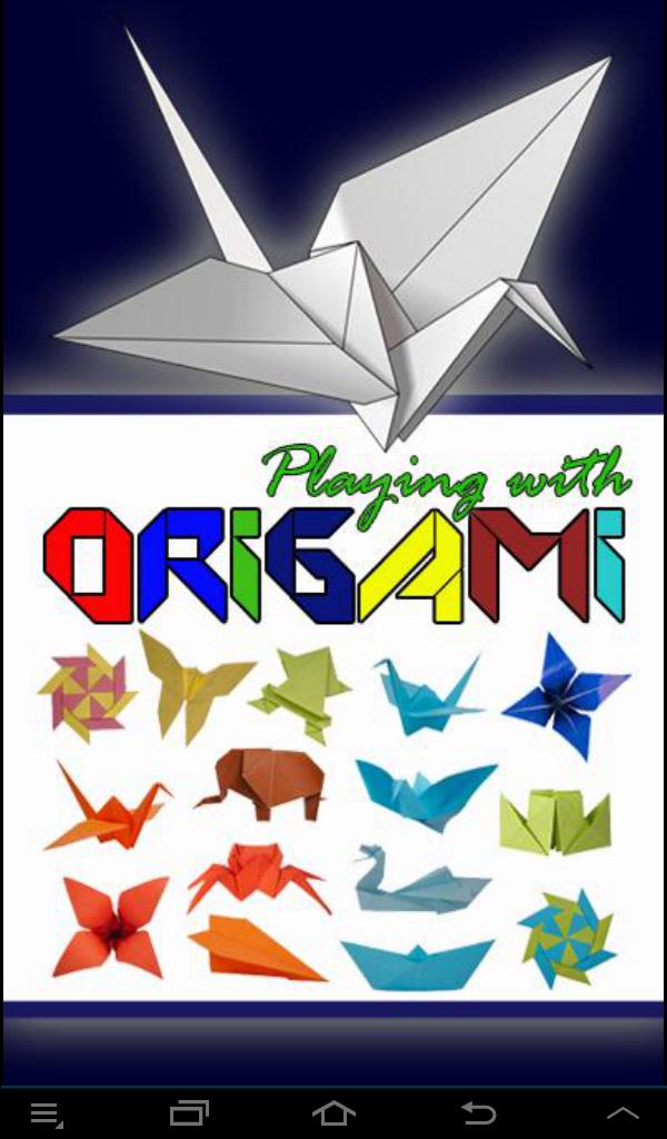Origami : Playing With Origami