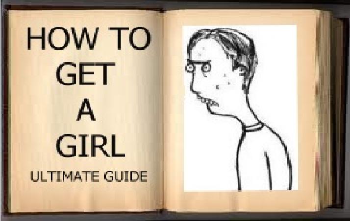 How to Get a Girl