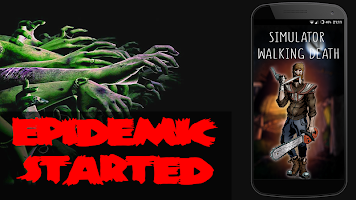 Simulator for Walking Dead
