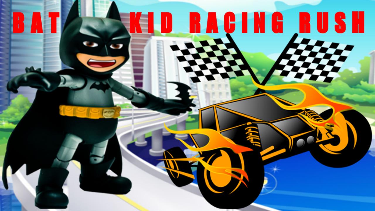 BatKid Racing Rush