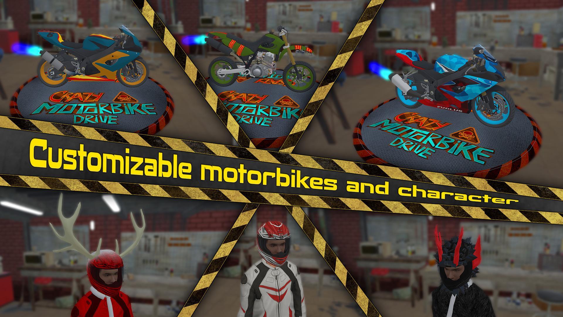 Crazy Motorbike Drive